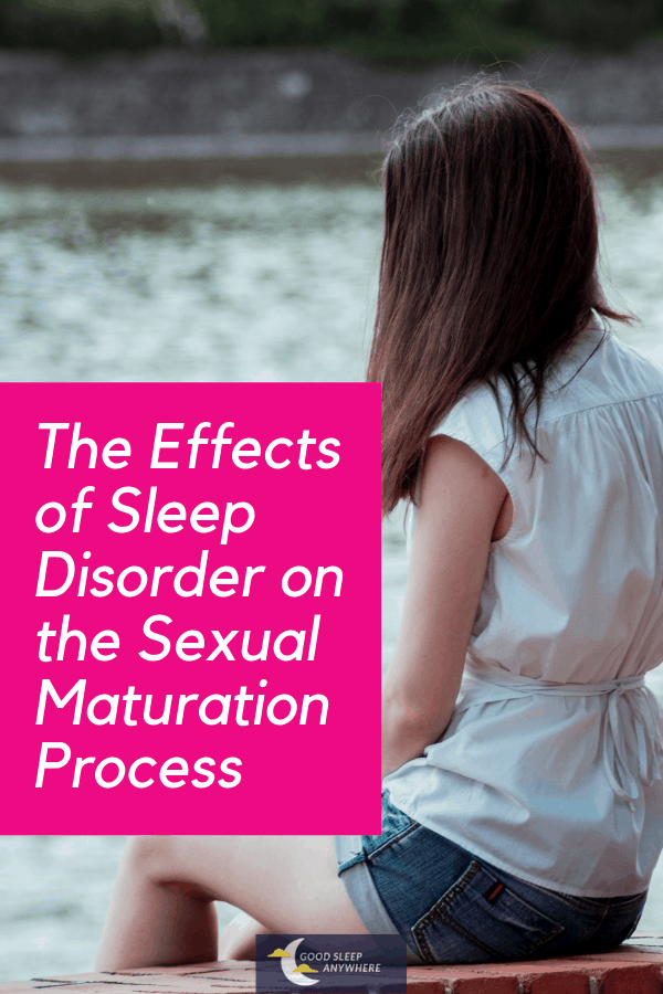 The effects of sleep disorder on the sexual maturation process