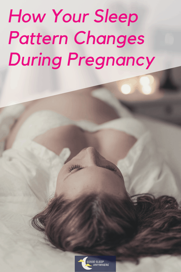 How your sleep pattern changes during pregnancy