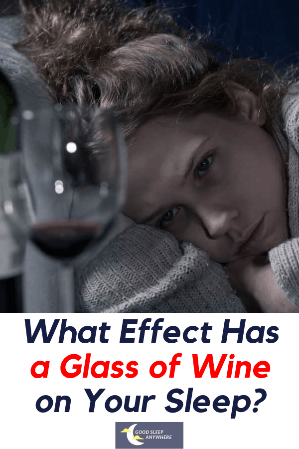 What Effect Has a Glass of Wine on Your Sleep