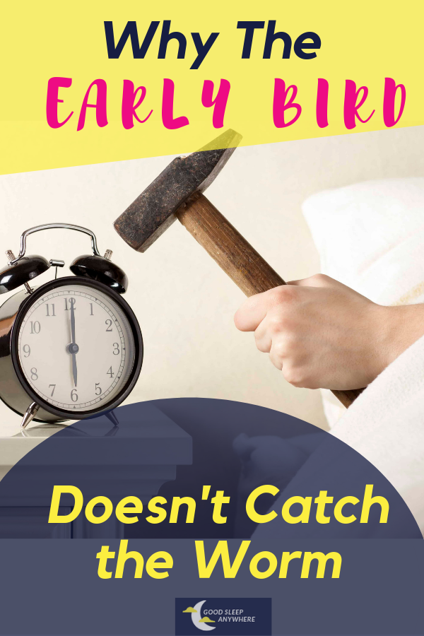 Why the early bird doesn't catch the worm