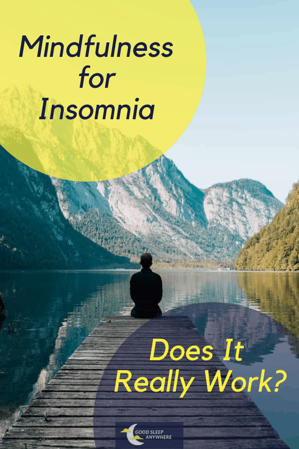 Mindfulness for insomnia - does it really work