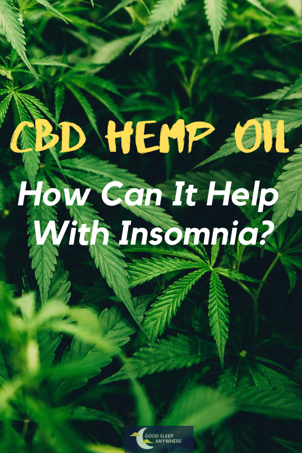 CBD hemp oil - how can it help with insomnia