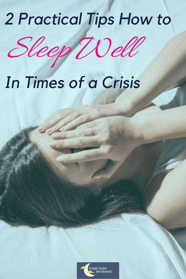 Sleep Well During Crisis