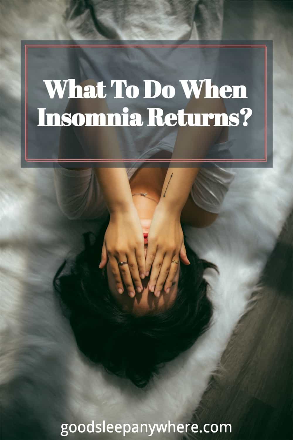 What-To-Do-When-Insomnia-Returns